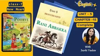 Class 7 English(Poorvi ) | Unit-5 | Bravehearts | Chapter 15 Rani Abbakka | Complete | KaliyaanTV