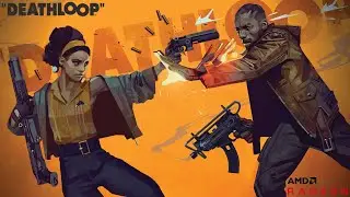 (PC) Deathloop| The Game and Concept Looks Remarkable | 4K60FPS Ultra Ray Tracing Enabled RX 7900 XT