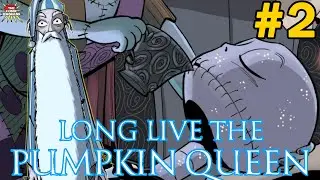 The Nightmare Before Christmas: Long Live the Pumpkin Queen Parte 2 de 5