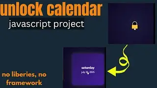 Build an Unlock Calendar with Real-Time Date | CSS & JavaScript Animation