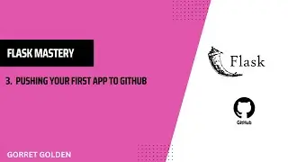 Flask Mastery: Pushing Your First Flask App to GitHub
