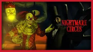 ROBLOX - The Mimic - Nightmare Circus - Normal Mode - [Full Walkthrough]