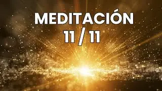 Meditaci&oacute;n del portal 11 11 - Alineaci&oacute;n con la energ&iacute;a planetaria