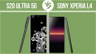 Samsung Galaxy S20 Ultra 5G vs Sony Xperia L4 ✔️