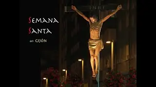 Semana Santa en Gij&oacute;n jmrc