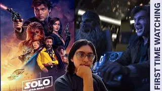 I WATCHED SOLO: A STAR WARS STORY FOR THE FIRST TIME| MOVIE REACTION