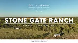Stone Gate Ranch  |  Archer County, Texas