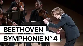 Beethoven, Symphonie n° 4 | Laurence Equilbey, Insula orchestra