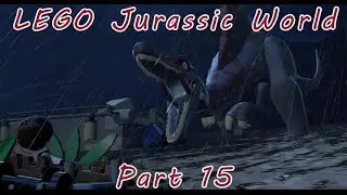 LEGO Jurassic World playthrough part 15 - The Bird Cage