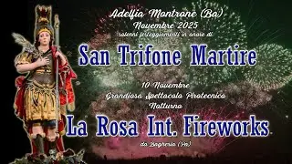Tradizionale Gara Pirotecnica Notturna in onore di S. TRIFONE, Adelfia-Montrone 2025  - 