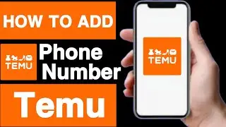 How to add phone number on temu account||Add mobile number on temu account||Temu app tutorial