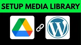 How to Set Up Google Drive as WordPress Media Library 2025 (RIGHT WAY)