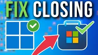 How To Fix Microsoft Store Opens And Closes Immediately