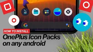 How To Use OnePlus Icon Packs (Even PACMAN Edition) On Any Android