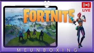 Live : MeUnboxing : Call of Duty MObile and Fortnite on 🎮#iPadPro
