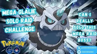 Mega Glalie Solo Raid Challenge - Can it really be done? 👀