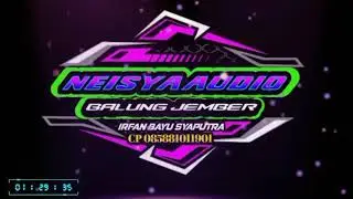 DJ jinggel neisya audio jember