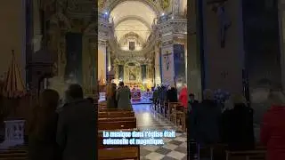 Cath&eacute;drale Sainte-R&eacute;parate de Nice，the music in the church was solemn and beautiful.