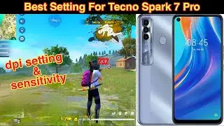 Tecno spark 7 pro DPI & Sensitivity setting | headshot trick