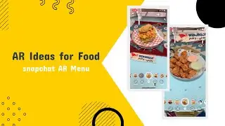 Snapchat Augmented Reality Food Menu