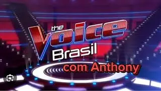 The Voice Brasil com Anthony cap&iacute;tulo 6 grande final 