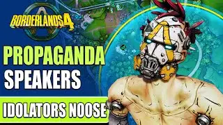 Borderlands 4 - How to Find the Propaganda Speaker (Idolators Noose)