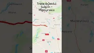 Trasa dojazdu: Sulęcin - Międzyrzecz
