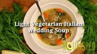 Light Vegetarian Italian Wedding Soup