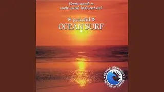 Peaceful Ocean Surf