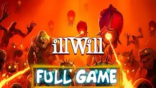 illWill - Walkthrough FULL GAME (No Commentary)