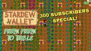 Stardew Valley - Farm Farm to Table - Thank you for 300 subscribers