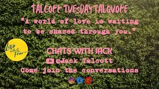 Nurturing Authenticity and Love; Tuesday Chats with Jack with Space for More Fun Fellowship Again