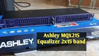 #437 Equalizer Ashley MQX215 2x15 band + fitur Subwoofer kirim ke Madiun