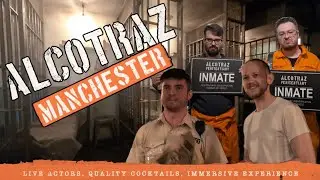 ALCOTRAZ MANCHESTER | COCKTAIL BAR | WHAT HAPPENS INSIDE? | FIRST TIME REVIEW | INCLUDES FOOTAGE