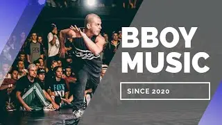 Bboy Music 2020 | Bonawista Flava - Dj NAS'S