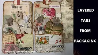 LAYERED TAGS USING OLD PACKAGING ~ JUNK JOURNAL EPHEMERA