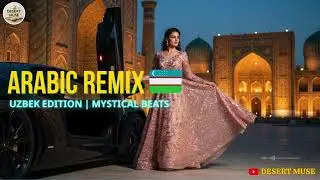 🌸 Habibi Remix Uzbek Version &ndash; Beautiful Fusion of Arabic & Folk Melody 🎵