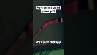 This is still a weird game 😂😂 #vr #gaming #vertigo