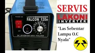 SERVIS LAKONI FALCON 120e Las Sebentar Lampu O C