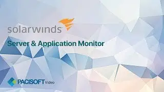 SolarWinds - Server & Application Monitor