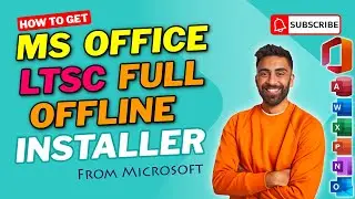 How to Download Full OFFLINE Office LTSC Installer from Microsoft | Office 365 Download Step by Step