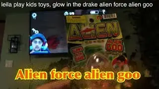 leila play kids toys glow in the dark alien goo