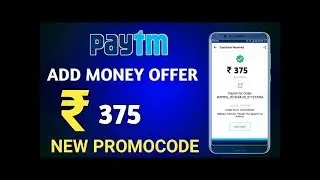 Paytm Add Money Paytm New PROMOCODE 2018 || 375 Paytm New PROMOCODE || Technical Aman