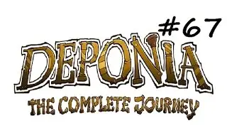 Let's Play Deponia: The Complete Journey - Toni! - Part 67