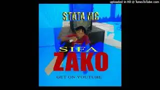 Stata mc - Sifa zako | Official Audio Singeli music