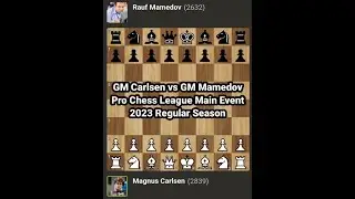 Magnus Carlsen vs Rauf Mamedov | Pro Chess League Main Event 2023 | Regular Season 3 / 9 /2023