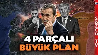 'Sıra Türkiye'ye Geliyor!' Naim Babüroğlu Suriye'deki Tuzağı Haritada Anlattı! Yeni Devlet Planı