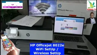 HP OfficeJet 8022e All-In-One Printer WiFi SetUp / Wireless SetUp With Your Computer