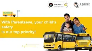 Overview of ParentsEye's School Bus Tracking System Apps