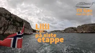 ☀️ Til Sj&oslash;s med Lilli og HC: Hunnebostrand til Fredrikstad &ndash; Siste dag, b&oslash;lger og trygg havn | Ep 43